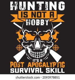 Hunting T-shirt Design Vector Template - Eye Catching Funny Hunting T-shirts Design For Hunters Tshirt
