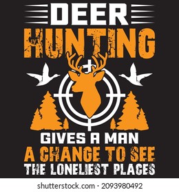 Hunting T-shirt Design Vector Template - Eye Catching Funny Hunting T-shirts Design For Hunters Tshirt