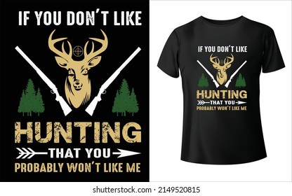 Hunting T-Shirt Design Hunting design vector template Tshirt prints with wild animals for apparel design. Vector hunter club mascots bear, boar, moose, and deer trophy. Isolated monochrome retro label