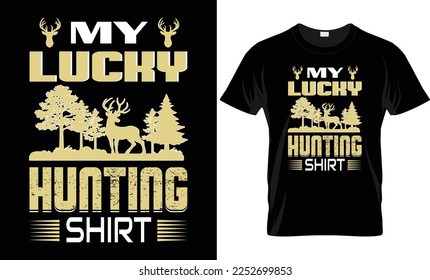 Hunting T-shirt Design Vector- I was thinking about hunting. Hunting vector. Hunting t-shirt grunge. Deer, rifle, mountain.