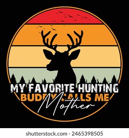 
Hunting t-shirt Design, vintage, typography and eye catching t-shirt Design
