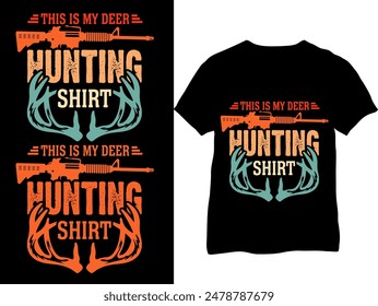 Hunting T-shirt- Hunting Shirts- Hunter retro vintage deer hunting t-shirt design- Deer hunting T-shirt design