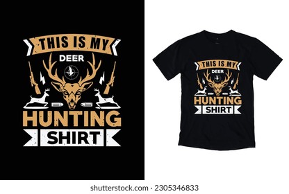 
Hunting T-Shirts Design- Hunting T-ShirtsHunting T-Shirts, Deer T-shirt Design, Hunting T-Shirts
