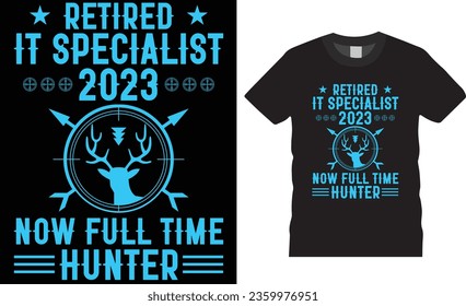 Hunting typography design. Hunting T-Shirt. Hunting Vector graphic for t shirt. Unique HUNTING Design, 