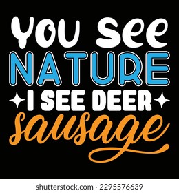 Hunting Typography T-shirt Design, For t-shirt print and other uses of template Vector EPS File.