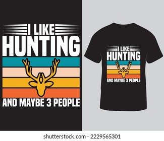 Diseño de camisetas vectoriales de tipografía de caza