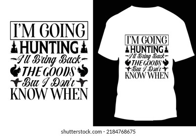 Hunting typograpy t shirt design