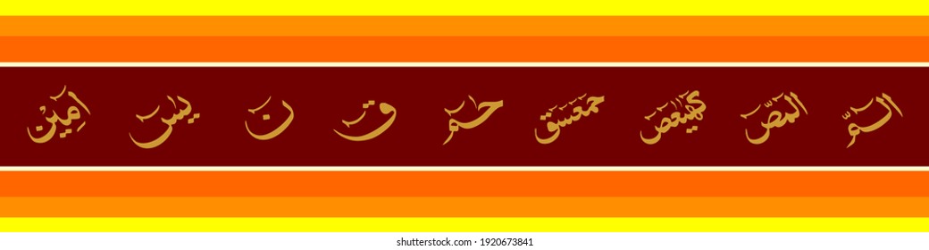 "Huroof Muqataat". means: are famous unique letter or alphabet combinations that appear at the beginning of 29 Chapters of the Noble Quran.