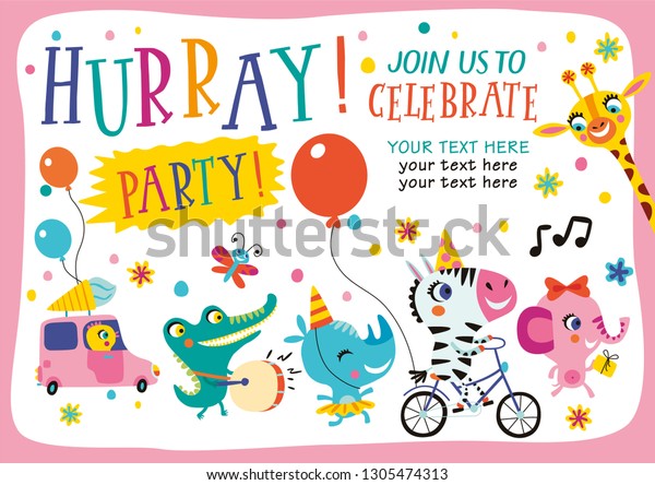 Hurray! Party!. Template with cute animals in childish\
style for designing own posters and invitation cards. Vector\
isolated illustration.\
