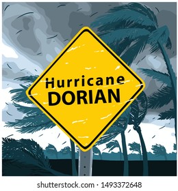 Hurricane Dorian Sign, disaster tornado warning