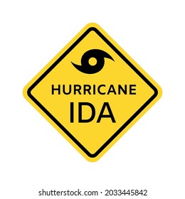 Hurricane Ida warning sign. Yellow rhombus icon with black border with hurricane symbol and caption. Vector illustration