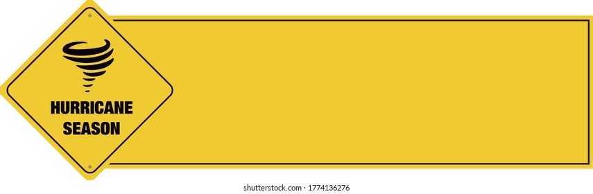Hurricane season banner with sign. Vector.