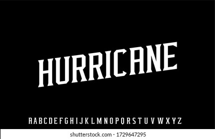 hurricane, vintage strong and bold font alphabet  