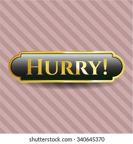 ¡Date prisa! emblema de oro