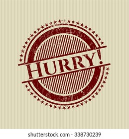 Hurry! grunge stamp
