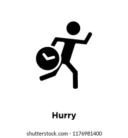 Hurry icon vector isolated on white background, logo concept of Hurry sign on transparent background, filled black symbol