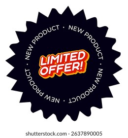 Hurry Up Last Chance Promo Special Offer Clearance Sale Buy Now Get Cashback Loyalty Benefits Discount Labels Flash Deal Banners Price Tags Icons Stickers More for Web or Store