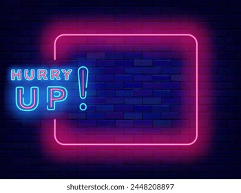 Hurry up neon advertising. Upcoming event. Attention sale promotion. Empty pink frame and typography. Shopping and holiday. Copy space. Glowing poster. Editable stroke. Vector stock illustration