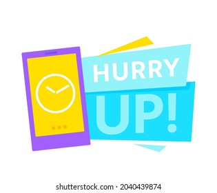 Hurry Up Notification Banner with Clock on Smartphone Screen. Special Offer Promotional Icon with Time Countdown. Great Deal for Sale, Last Minute Discount Promo, Price Off Label. Vector Illustration