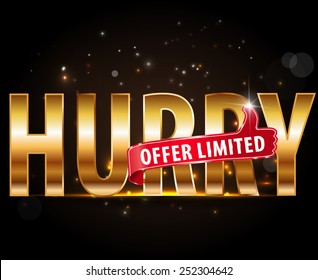 hurry offer limited Golden shiny typography on black background - vector eps10