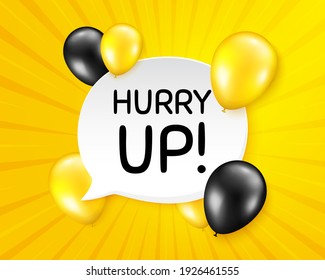 Hurry up sale. Balloon party banner with speech bubble. Special offer sign. Advertising discounts symbol. Birthday balloon yellow vector background. Hurry up sale speech bubble. Vector