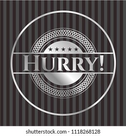 Hurry! silver badge