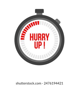 Hurry up! Clock , stopwatch, last chance, running out time vector illustration	