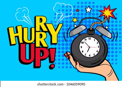 Hurry Up. Vintage Hurryup Poster With Bomb Clock For Promotion Sale And Special Offers Vector Illustration