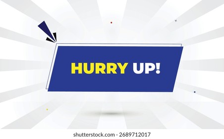 Hurry Up web banner editable vector illustration template design EPS format abstract background 4k business sale promotion advertisement modern blue yellow white gray shapes gradient sunny dynamic