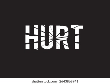 HURT Text, Broken Glass Effect Text Vector Design, Broken Heart, Hurt Feelings.