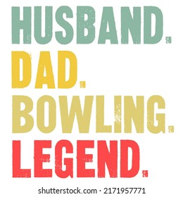 
Husband Dad Bowling Legendis a vector design for printing on various surfaces like t shirt, mug etc. 
