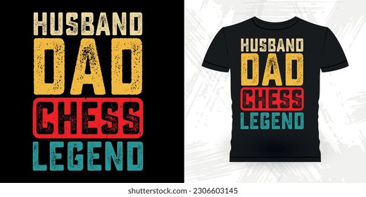 Husband Dad Chess Legend Funny Chess Player Vintage Chess Board T-shirt Design svg