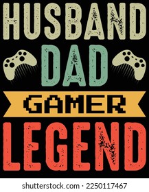 Husband dad gamer legend game Console design