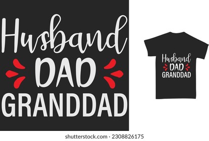 Husband Dad Granddad SVG Design