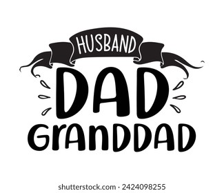 husband dad granddad typography t-shirt design