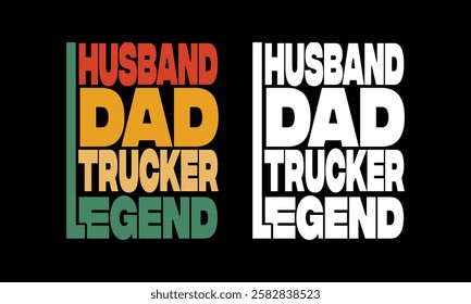 Husband Dad Trucker Legend Vintage T shirt.