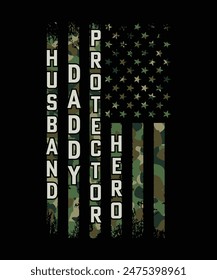 
HUSBAND DADDY PROTECTOR HERO TSHIRT DESIGN