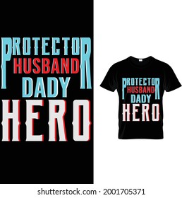 Husband and dady Protector Hero