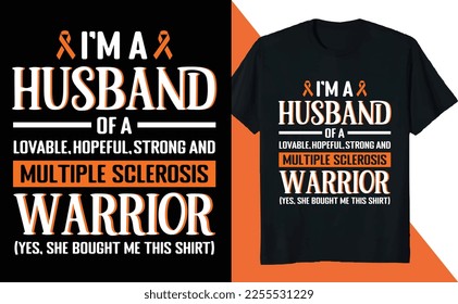 I am a Husband of Multiple Sclerosis Warrior