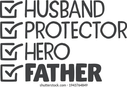 Husband Protector Hero Father| Father's day design