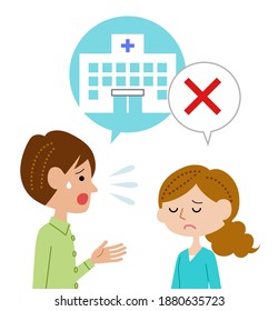 Husband who encourage his wife to go to the hospital and wife who refuse	