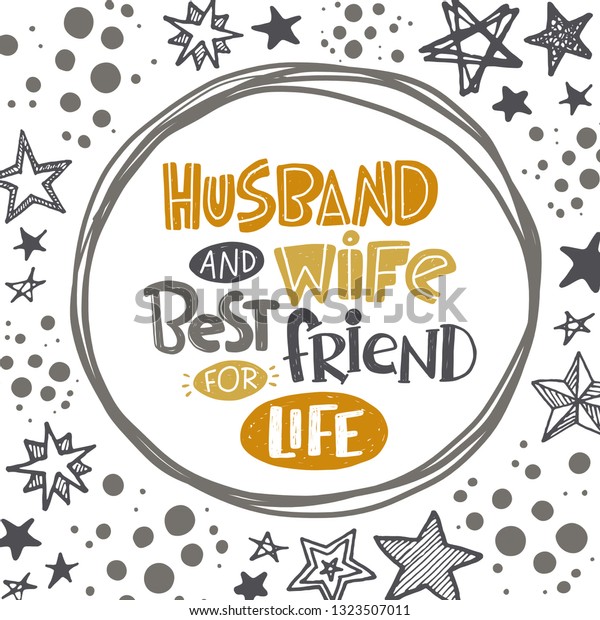 Husband Wife Best Friend Life Handlettering Stock Vector (Royalty F