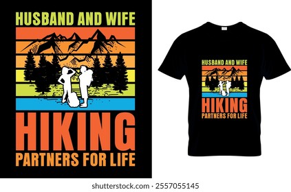 Husband and wife Hiking partners for life-Adventure T-Shirt Design