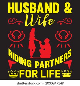 husband and wife riding partners for life t shirt design, vector file.