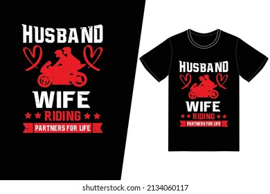 Husband and wife, riding partners for life t-shirt design. Motorcycle t-shirt design vector. For t-shirt print and other uses.