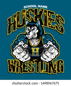 Huskies Wrestling Team Design With Muscular Mascot For School, College Or League