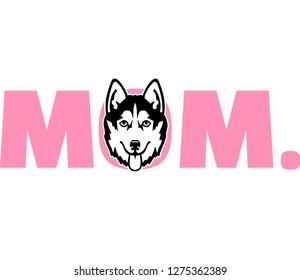 Husky best mom ever slogan