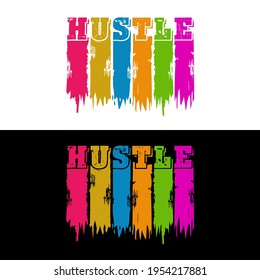 Hustle design vector illustration. Inspiring Motivation Quote Poster Template. Vector Typography Banner Design Concept for background, t shirt, mug etc