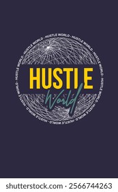 Hustle graphics design t-shirt print 