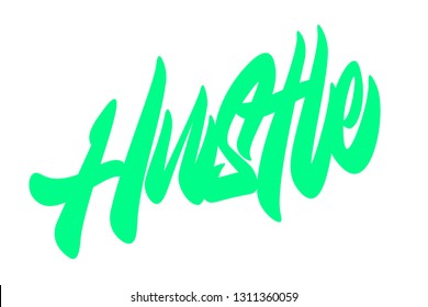 Hustle hand drawn vector lettering design. Comics style. Design for t shirt printing Vector Graphic - Vector